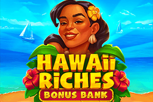 Hawaii Riches